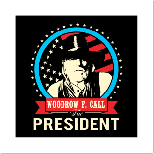 Lonesome dove: Woodrow F. Call for President Posters and Art